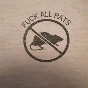 F*** all rats t-shirt